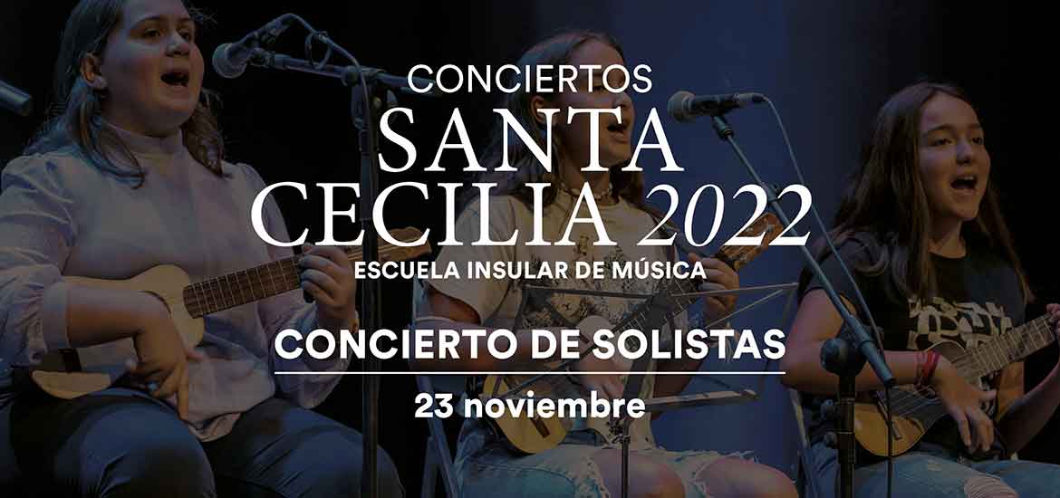 Concierto Solistas Santa Cecilia 2022